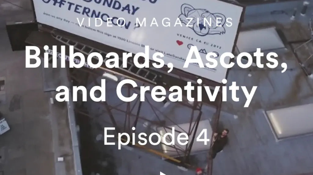 Billboards-Ascots-and-Creativity Late Sunday Afternoon