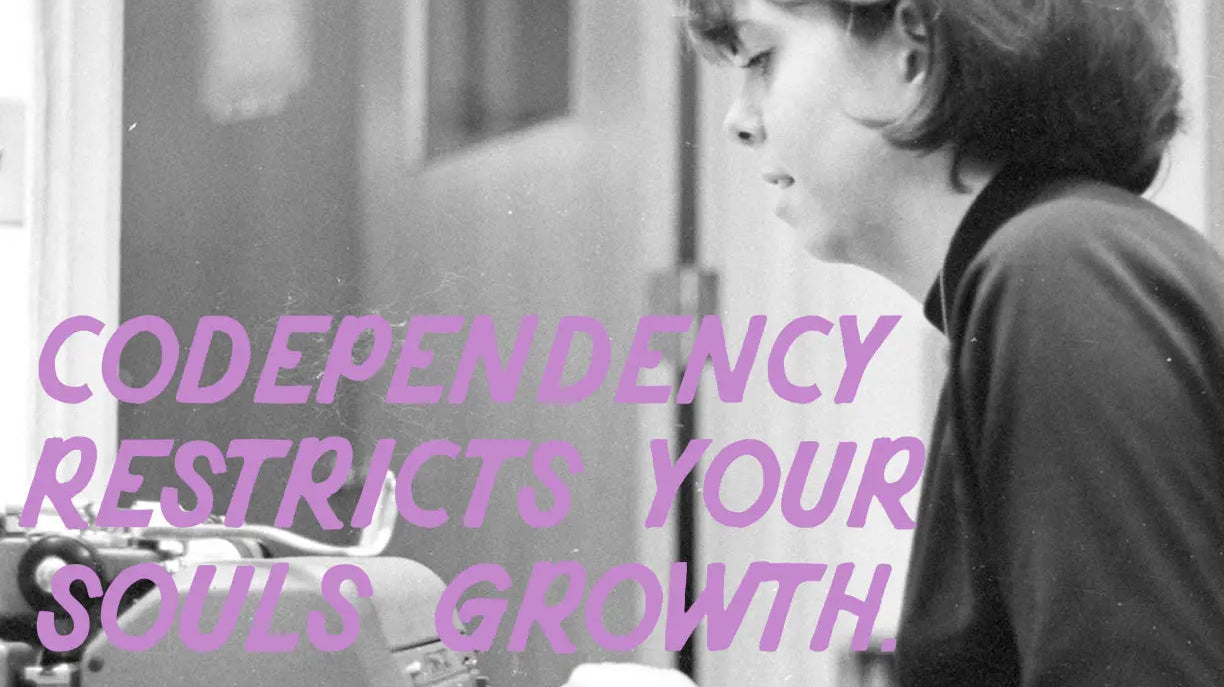 CODEPENDENCY-RESTRICTS-YOUR-SOULS-GROWTH Late Sunday Afternoon