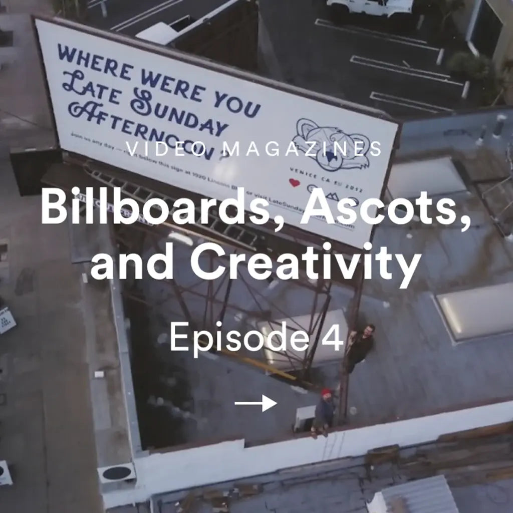 Billboards-Ascots-and-Creativity Late Sunday Afternoon
