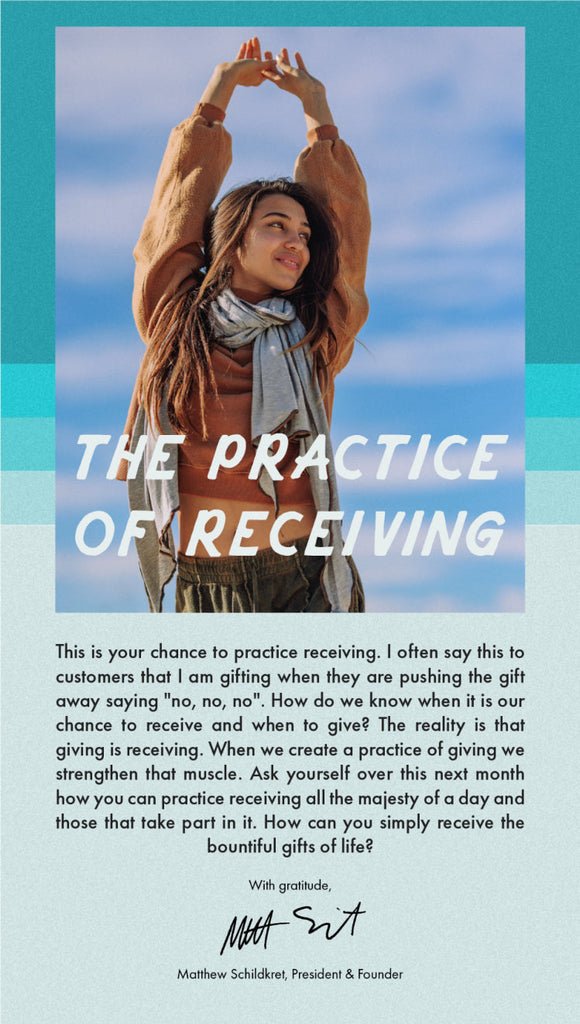THE PRACTICE OF RECIEVING