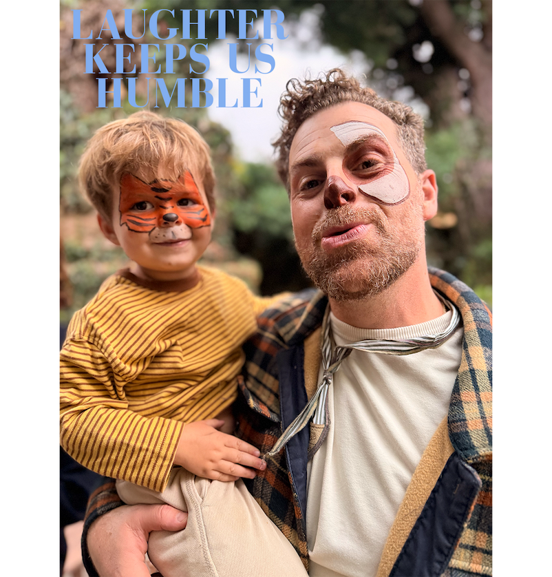 LAUGHTER KEEPS US HUMBLE